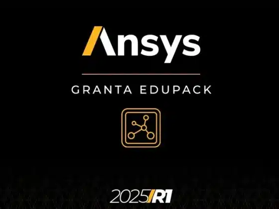 ANSYS GRANTA EduPack 2025 R1 Download Miễn Phí