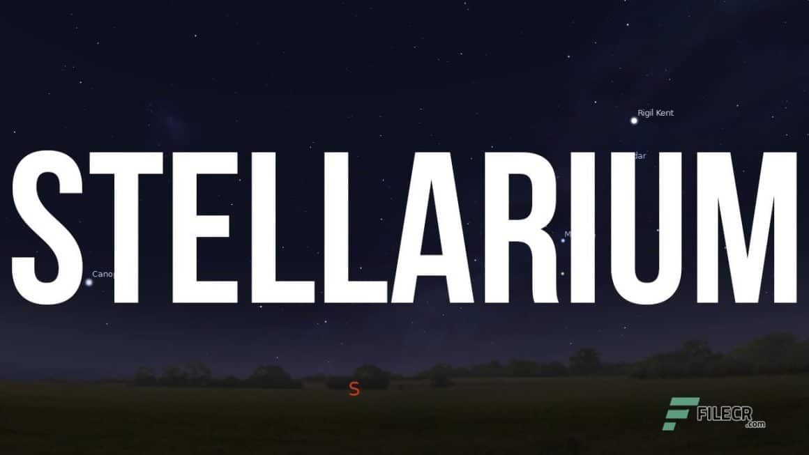 Stellarium Astronomy Software 25.1 Download Miễn Phí